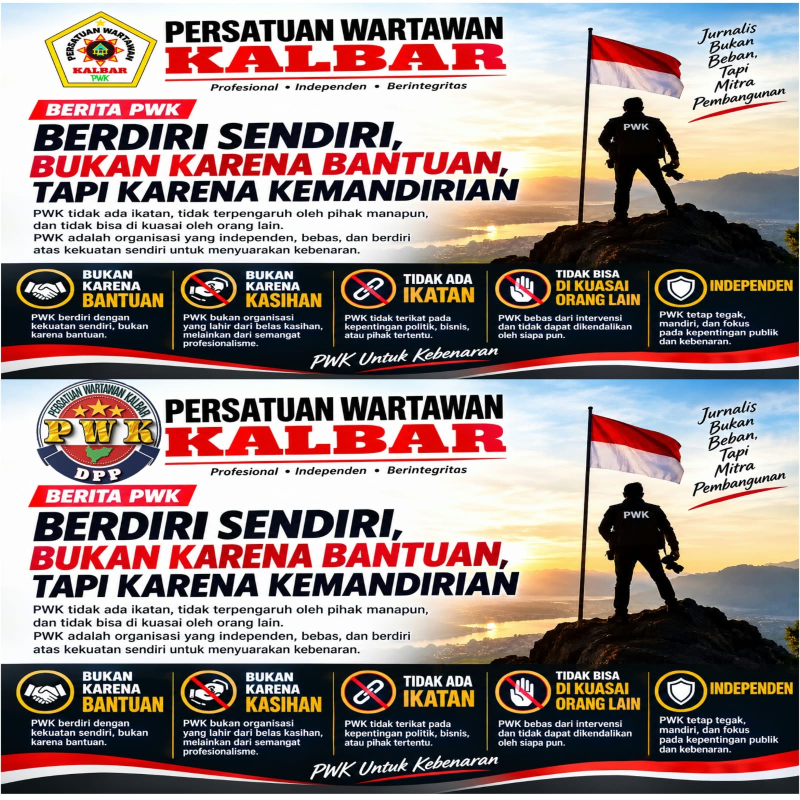 PWK Berdiri Sendiri: Bukan Karena Bantuan, Bukan Karena Kasihan, tetapi Karena Kemandirian Independent